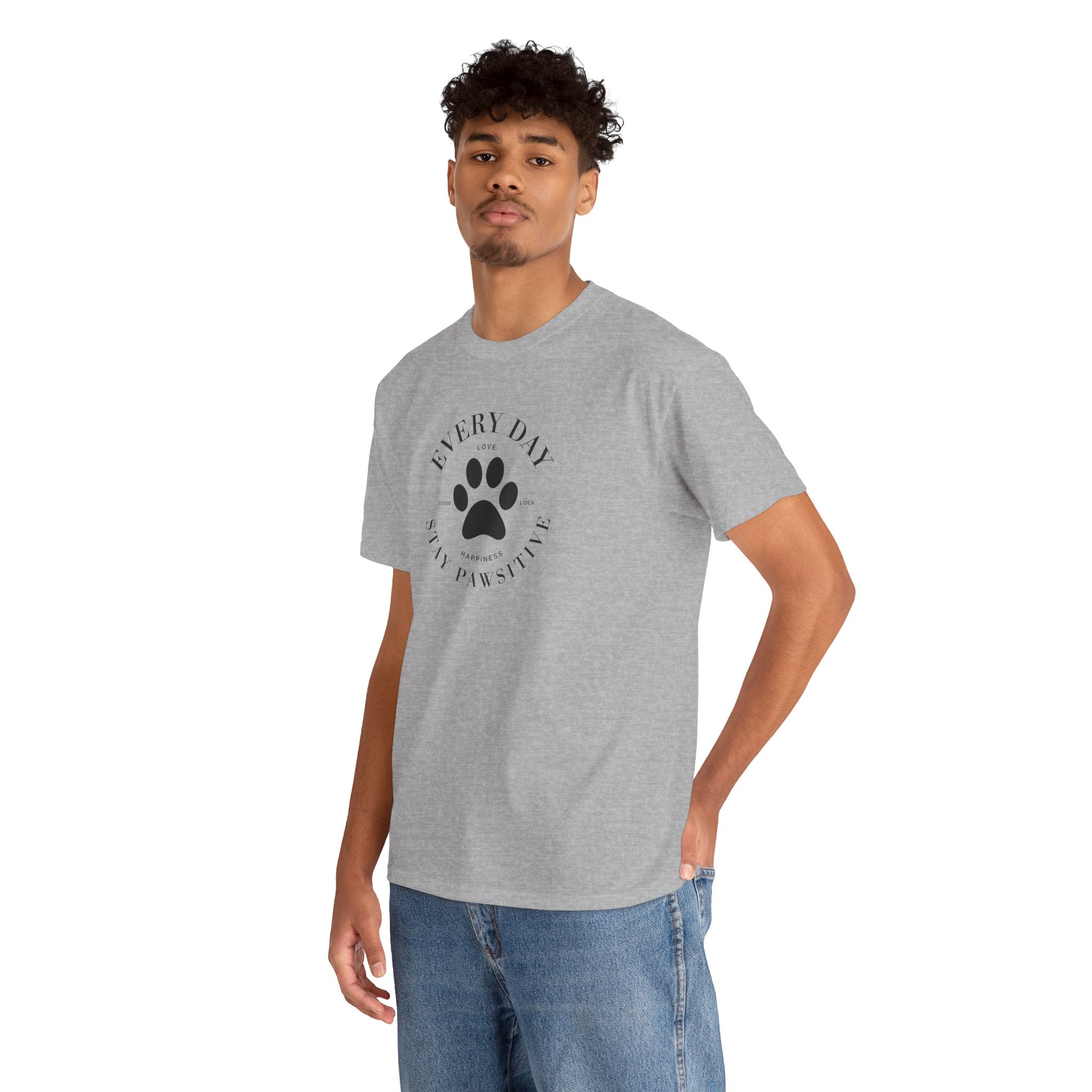 Everyday Stay Pawsitive - Pet Lover T-Shirt