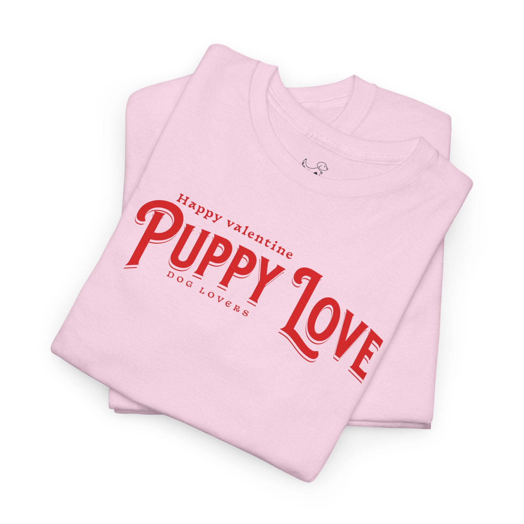 Happy valentine - Dog Lover T-Shirt