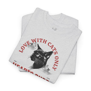 Love With Cats Only - Cat Lover T-Shirt