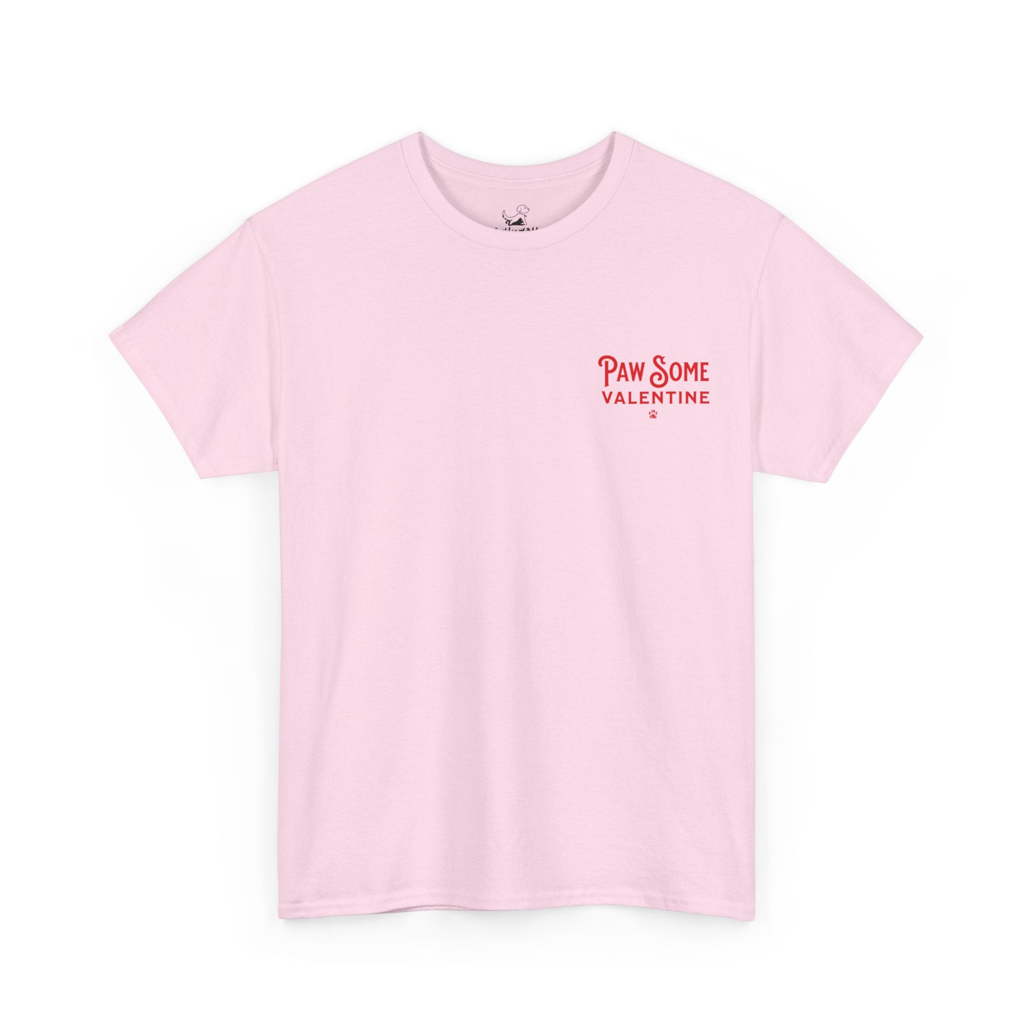 PawSome Valentine - Dog Lover T-Shirt