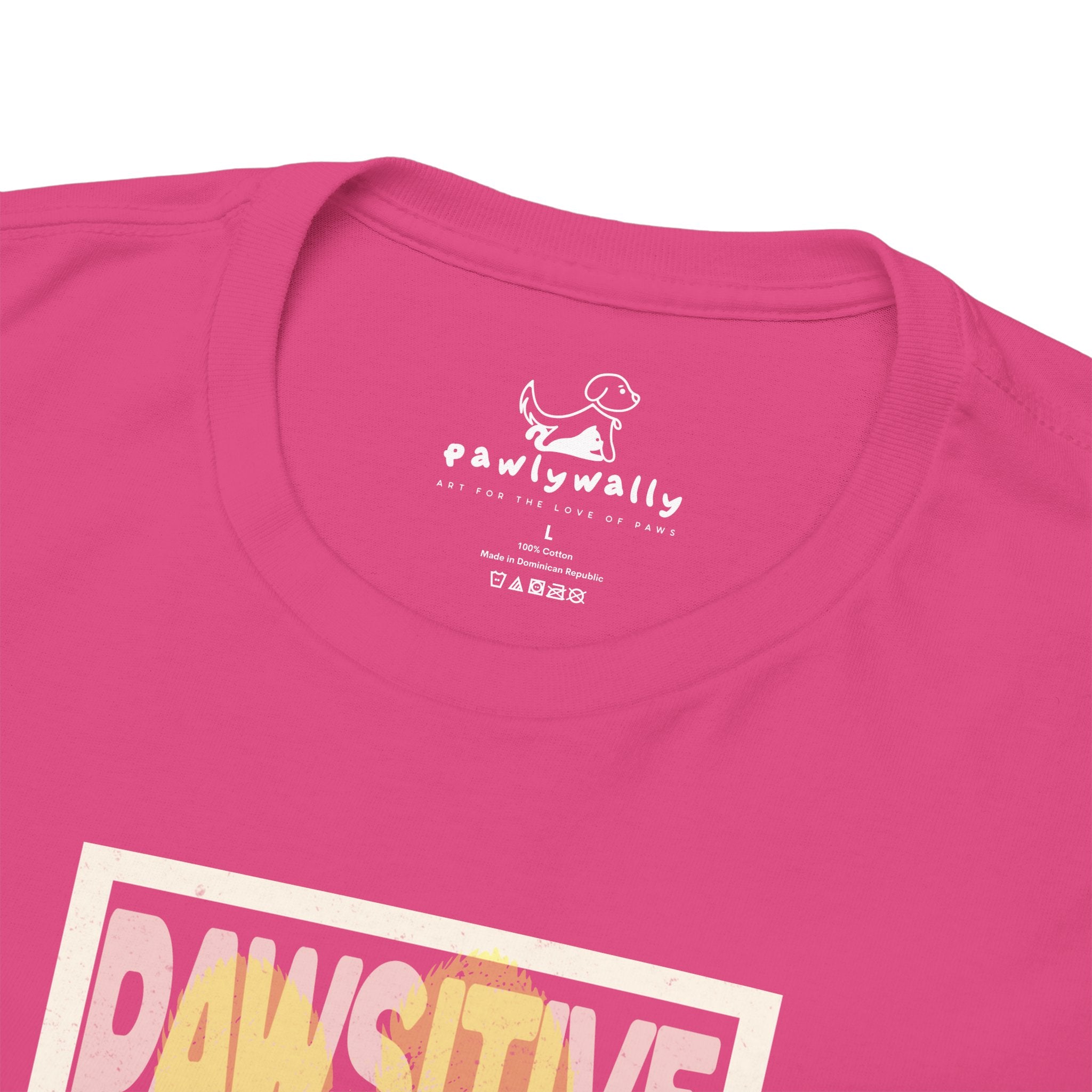 Pawsitive (big) - Pet Lover T-Shirt