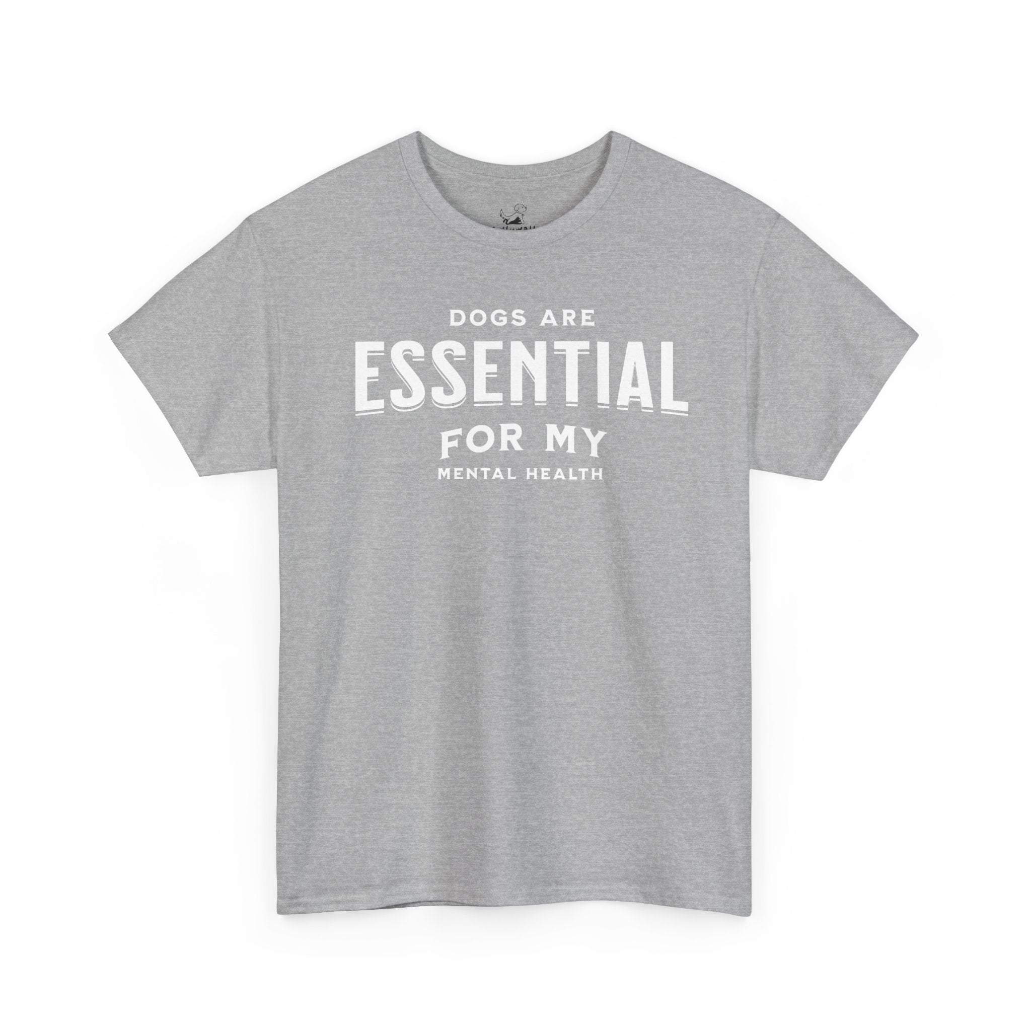 Dogs Are Essential For My Mental Health (white) - Dog Lover T-Shirt