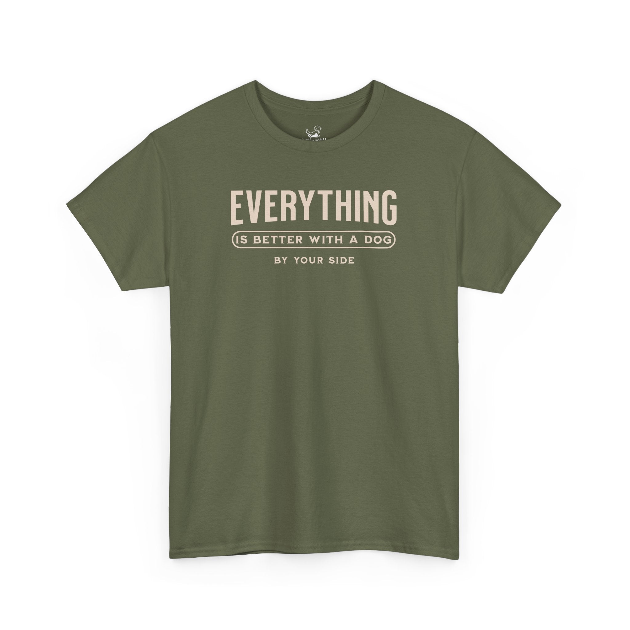 Everything Is Better With A Dog By Your Side - Dog Lover T-Shirt