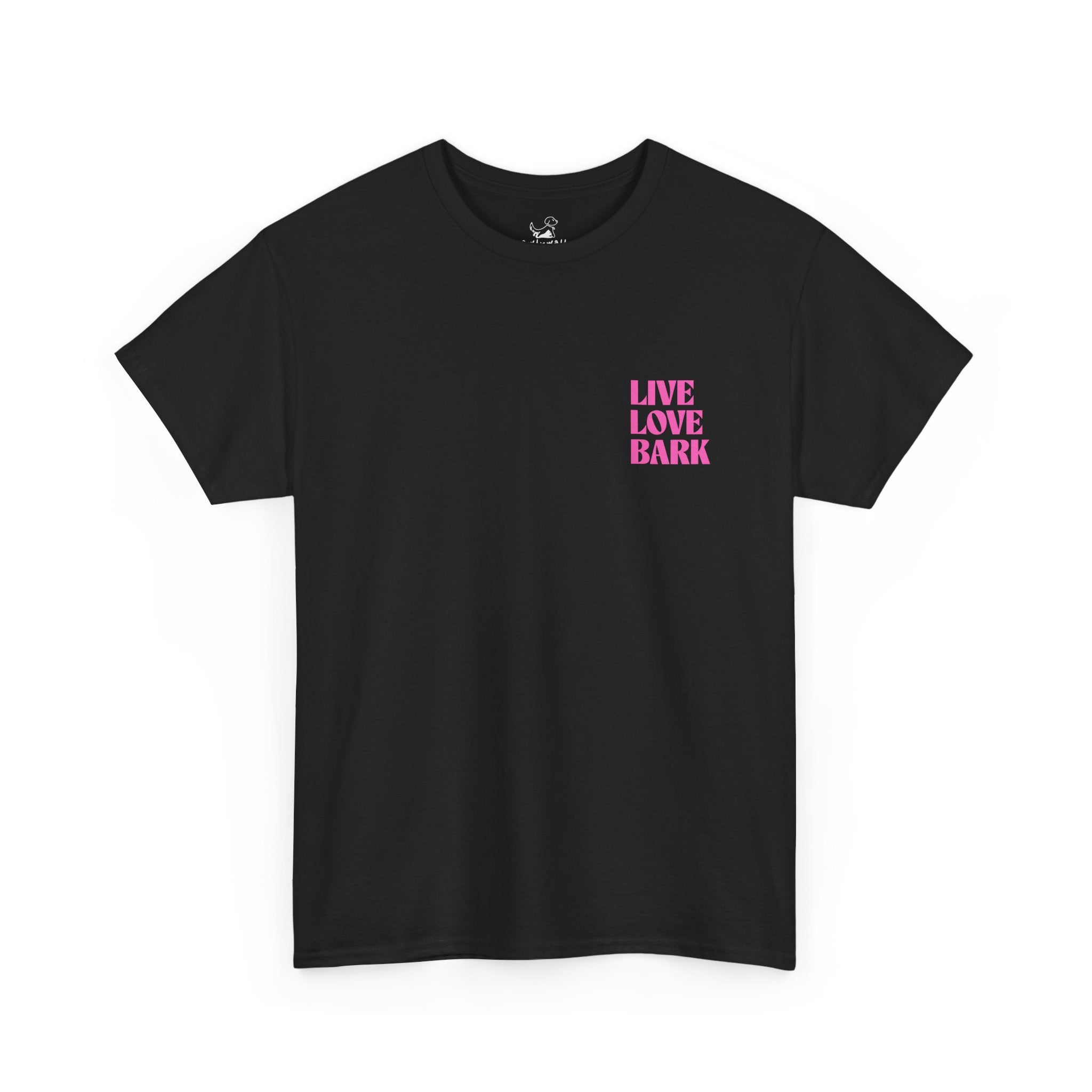 Live Love Bark - Dog Lover T-Shirt