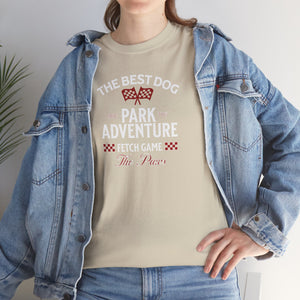 The Best Dog, Park Adventure - Dog Lover T-Shirt