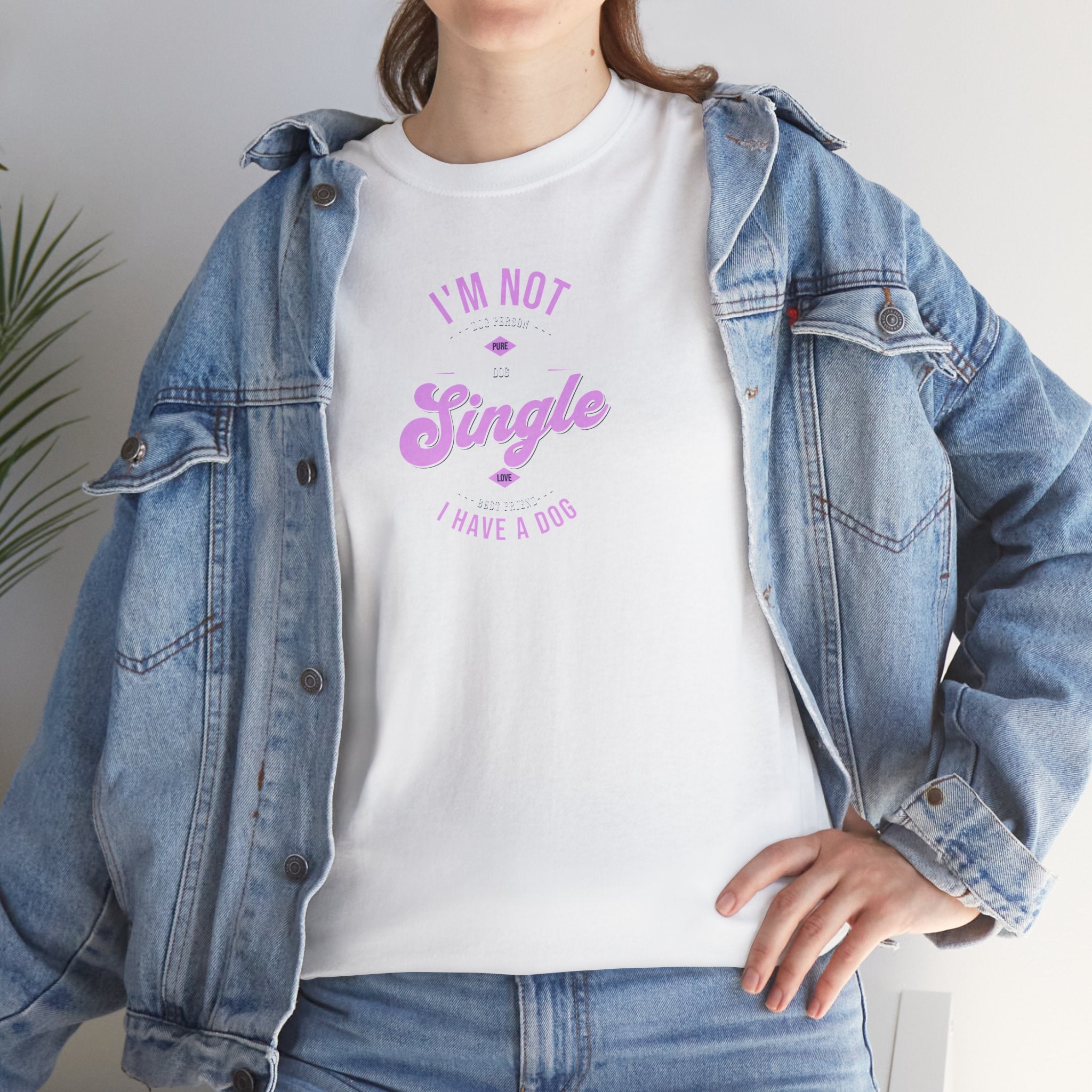 I'm Not Single I Have A Dog (pink) - Dog Lover T-Shirt