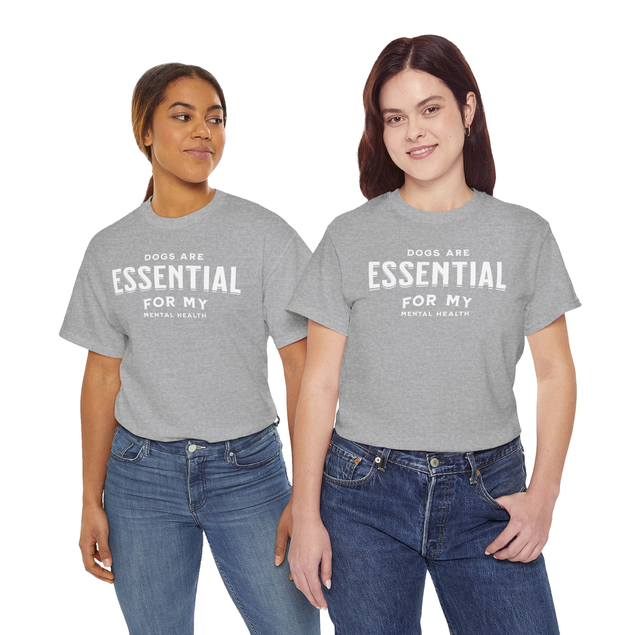 Dogs Are Essential For My Mental Health (white) - Dog Lover T-Shirt