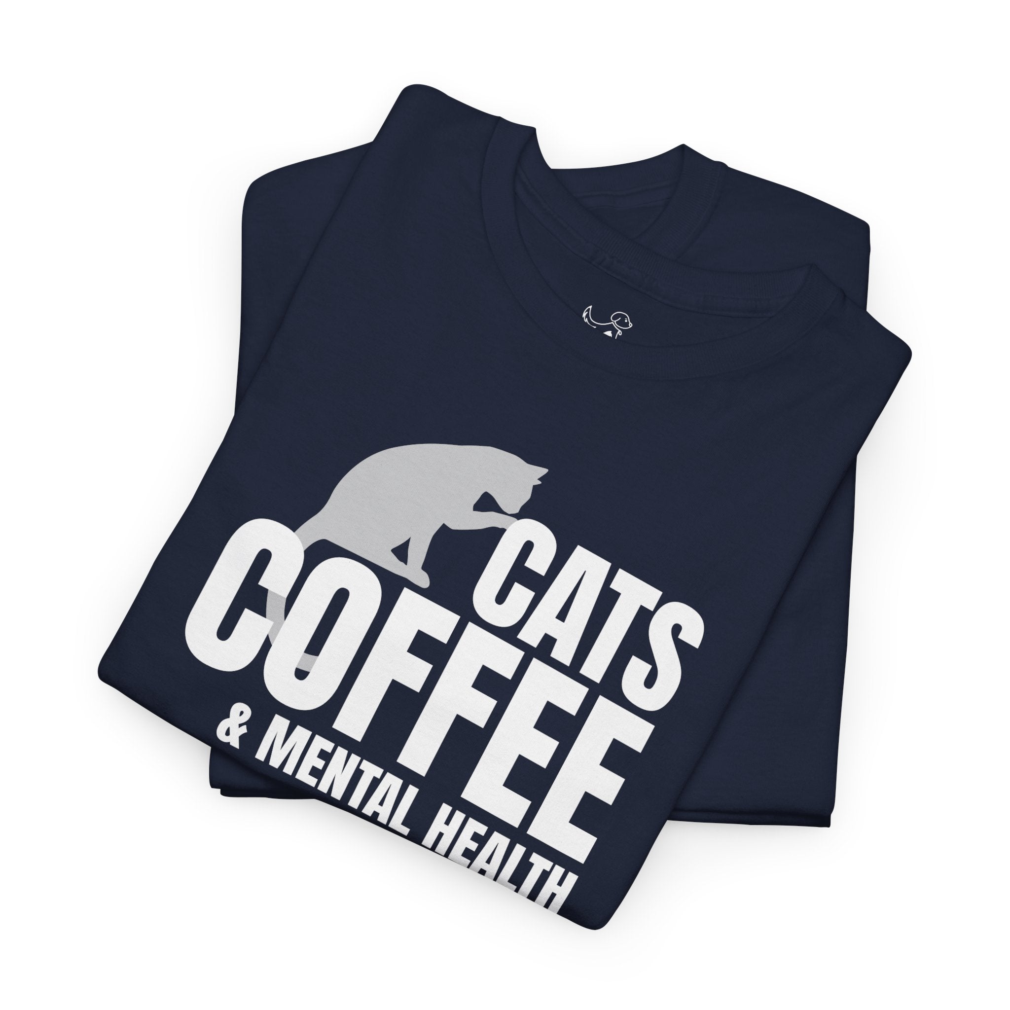 Cats Coffee & Mental Health (white) - Cat Lover T-Shirt