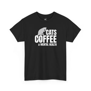 Cats Coffee & Mental Health (white) - Cat Lover T-Shirt