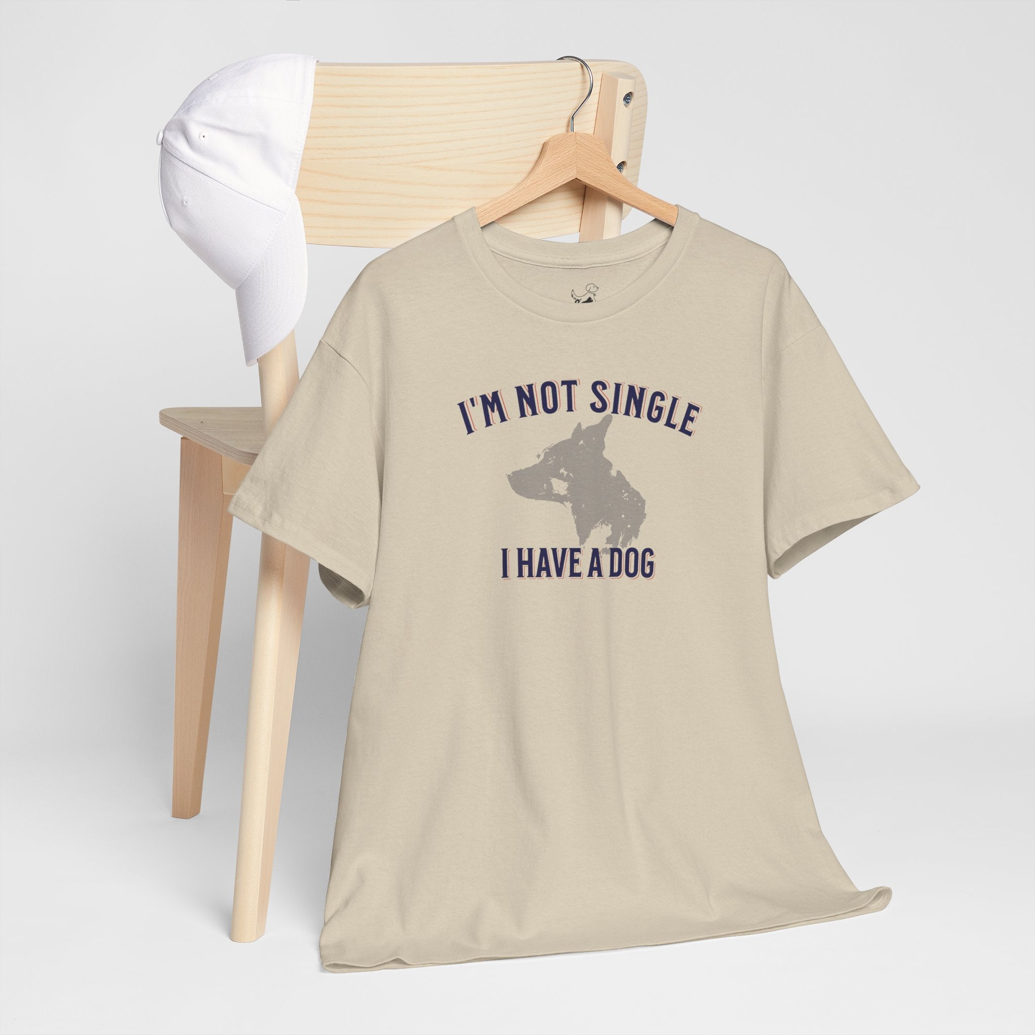 I'm Not Single I Have A Dog - Dog Lover T-Shirt