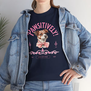 Pawsitively - Dog Lover T-Shirt