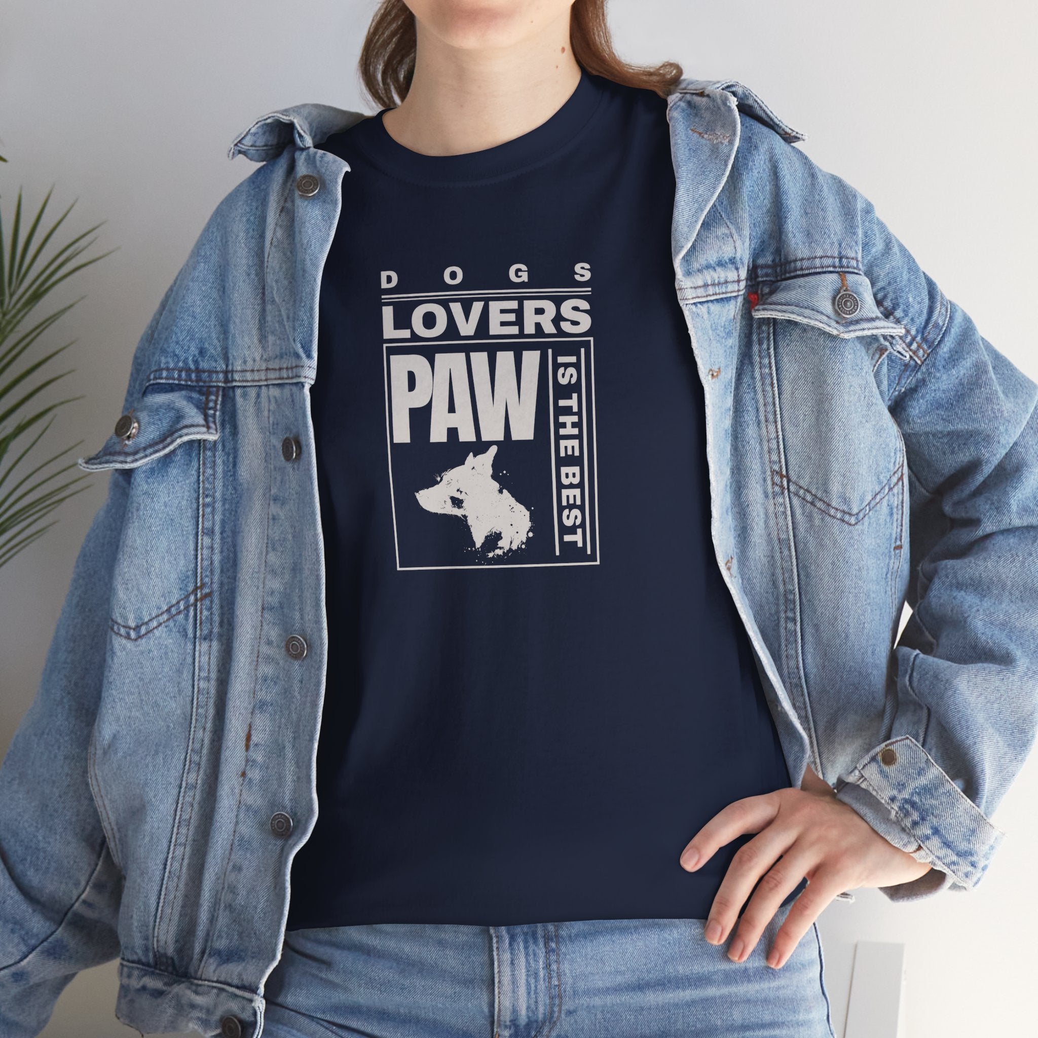 Dogs Lovers Paw Is The Best - Dog Lover T-Shirt