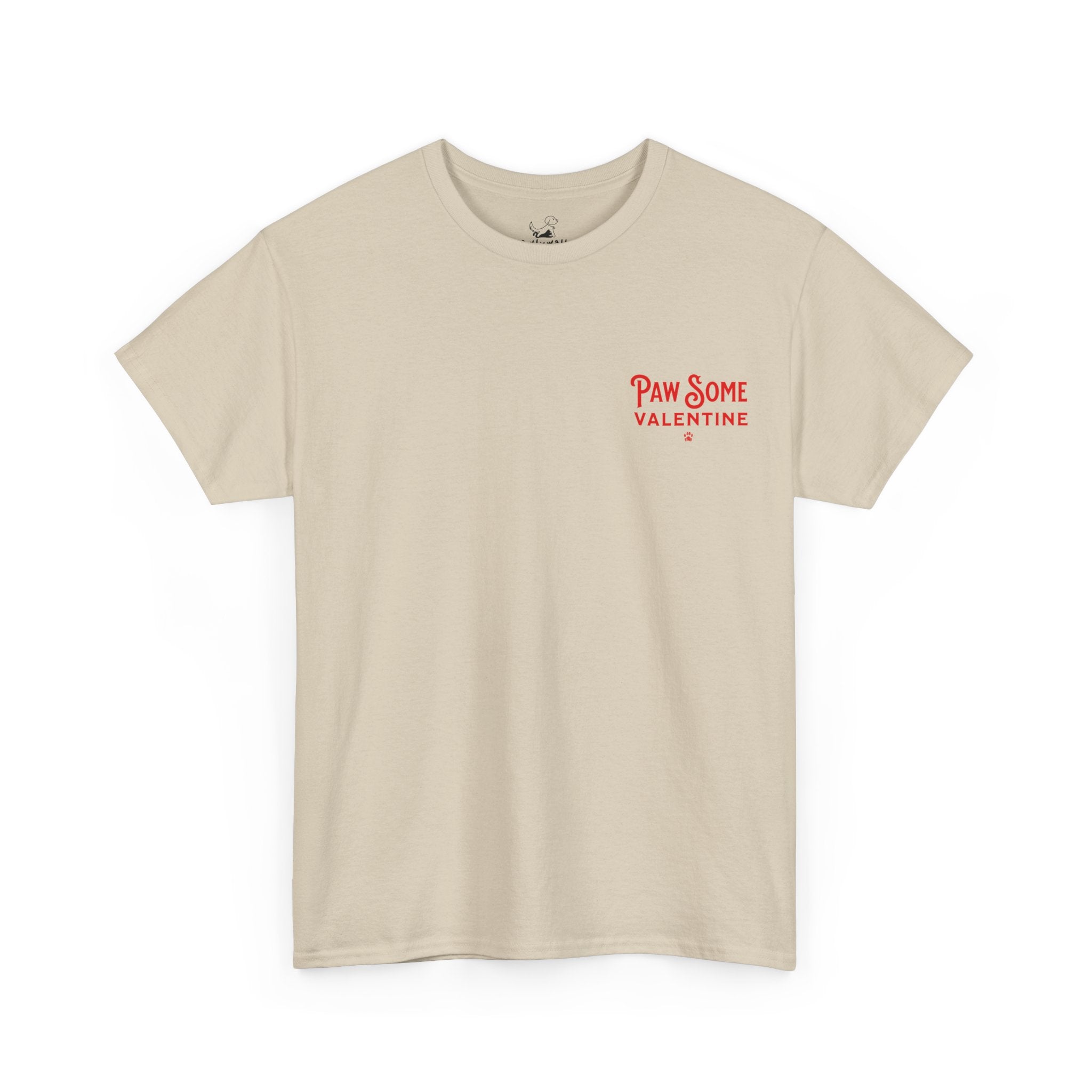 PawSome Valentine - Dog Lover T-Shirt