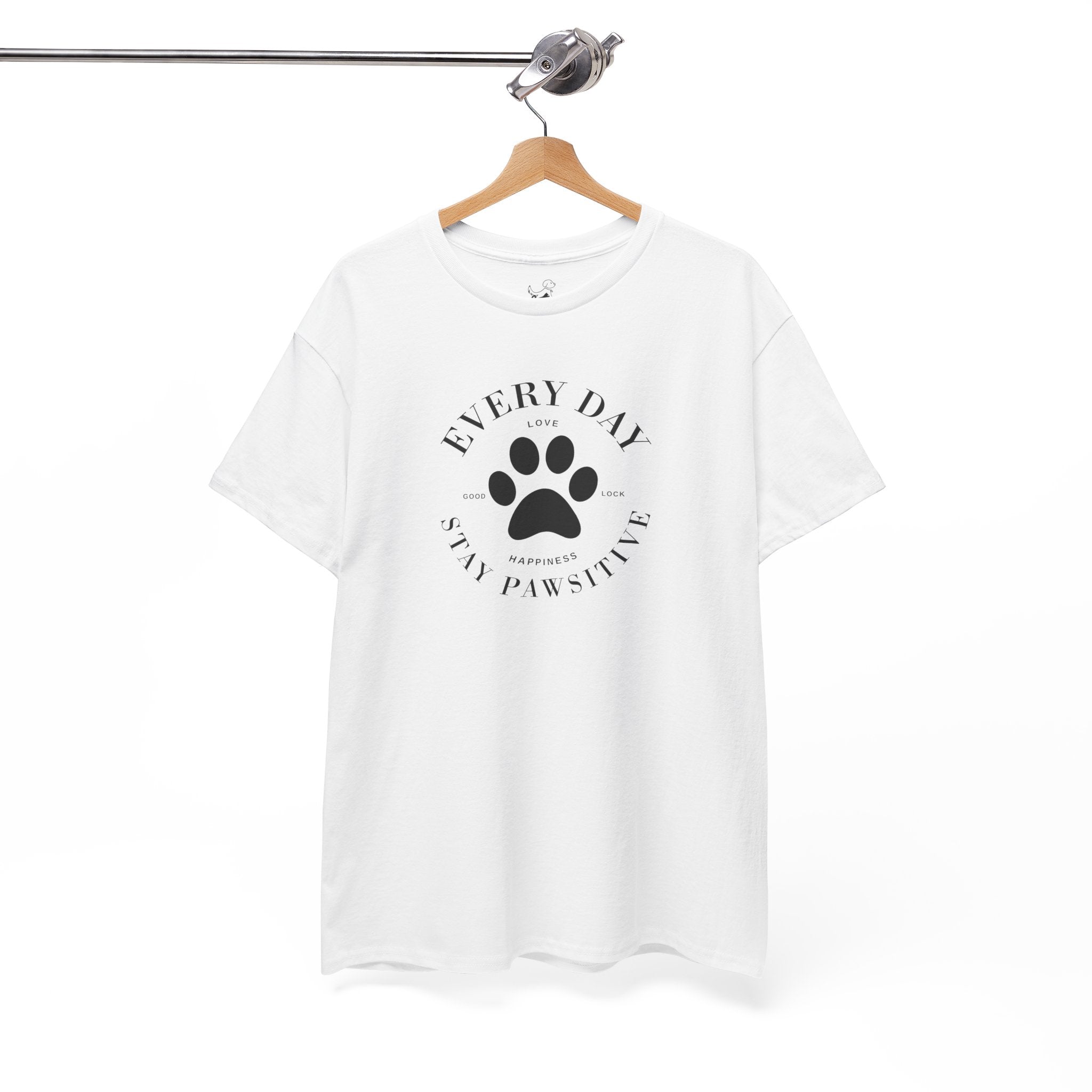 Everyday Stay Pawsitive - Pet Lover T-Shirt