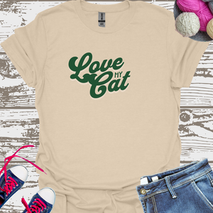 Love My Cat - Cat Lover T-Shirt