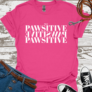 Pawsitive - Pet Lover T-Shirt