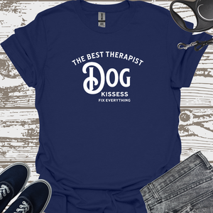 The Best Therapist, Dog Kissess Fix Everything (white) - Dog Lover T-Shirt