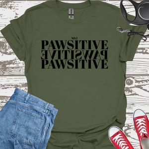 Pawsitive - Pet Lover T-Shirt