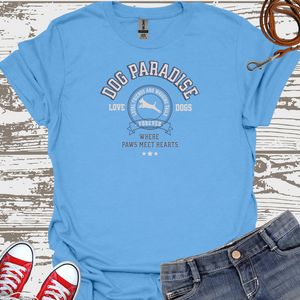 Dog Paradise - Dog Lover T-Shirt