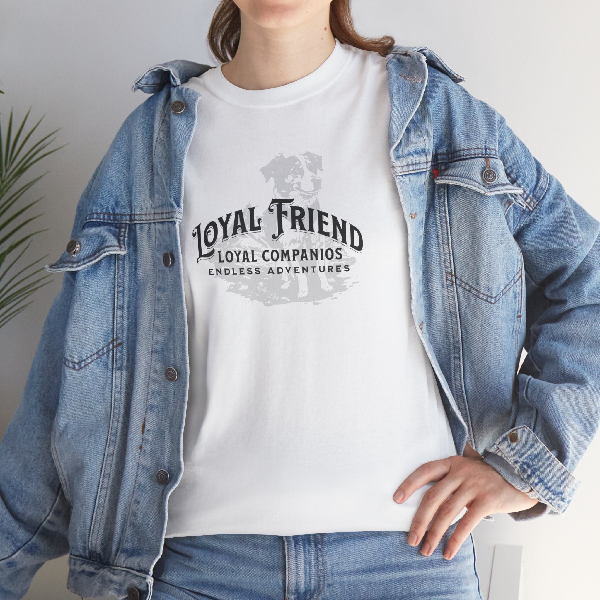 Loyal Friend - Dog Lover T-Shirt