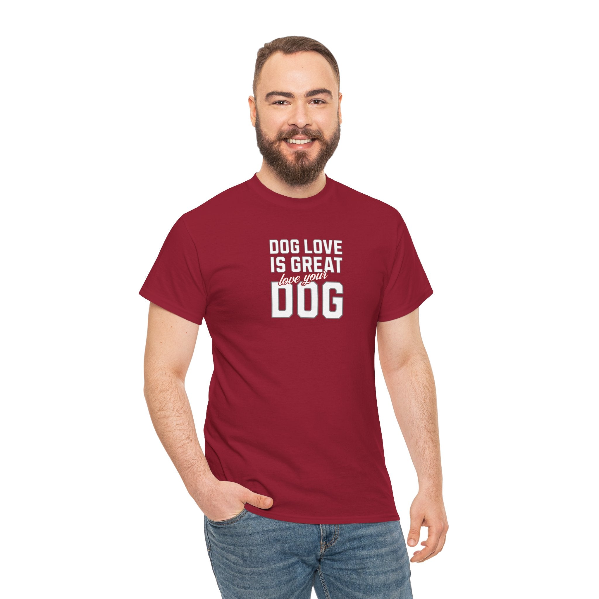 Dog Love Is Great Love Your Dog - Dog Lover T-Shirt