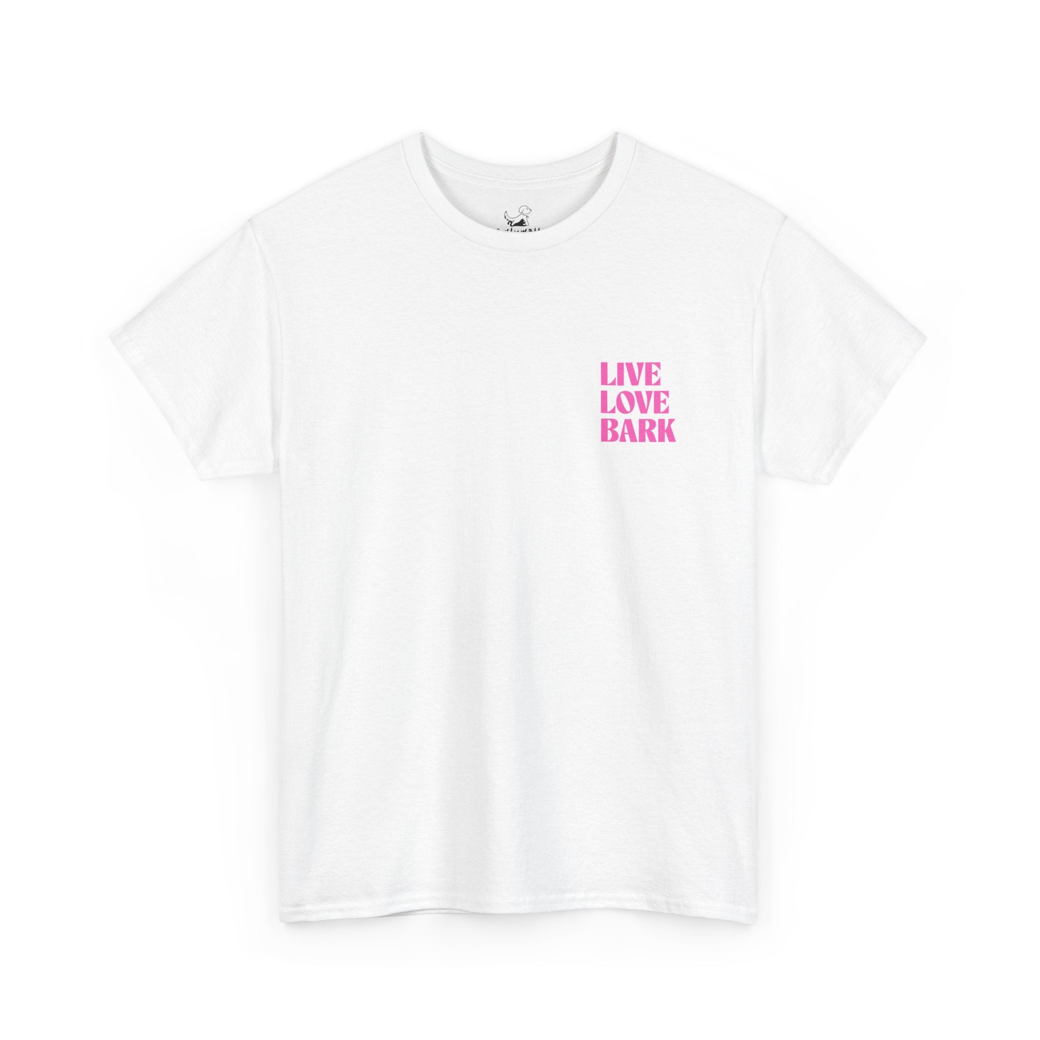 Live Love Bark - Dog Lover T-Shirt