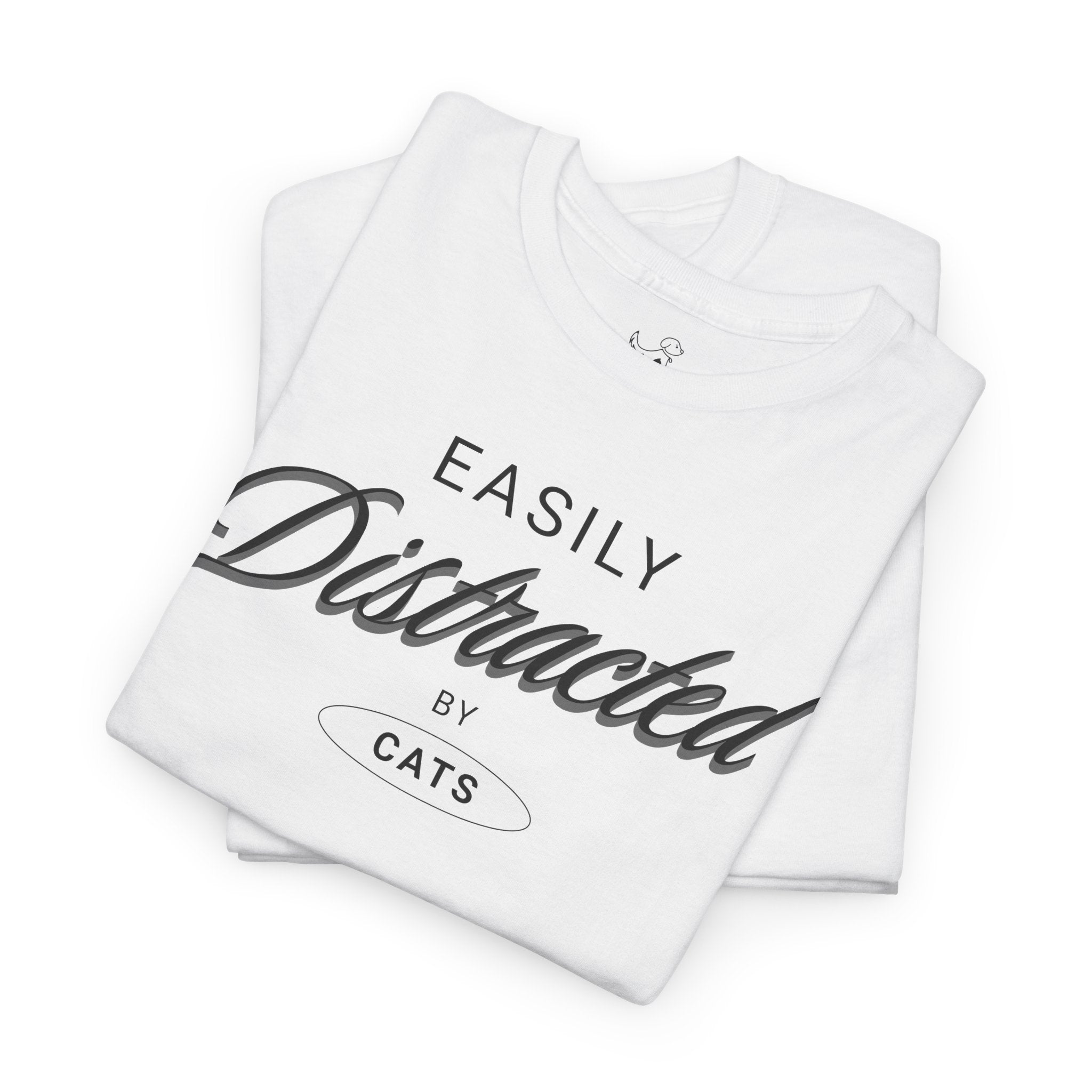 Easily Distracted By Cats - Cat Lover T-Shirt