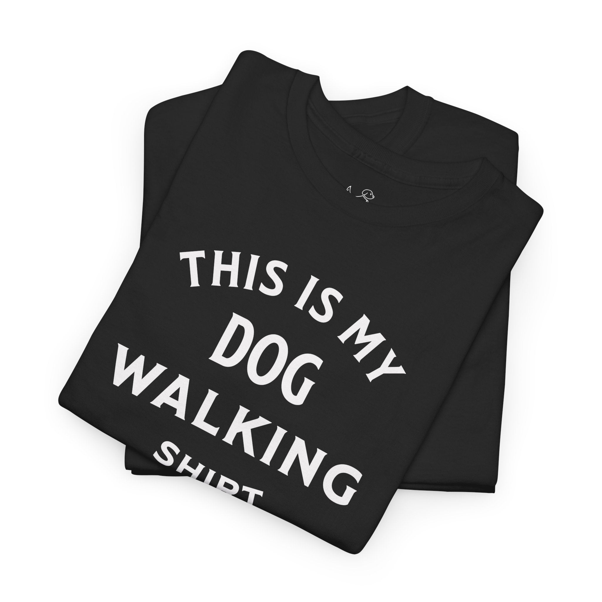 This Is My Dog Walking Shirt (white) - Dog Lover T-Shirt