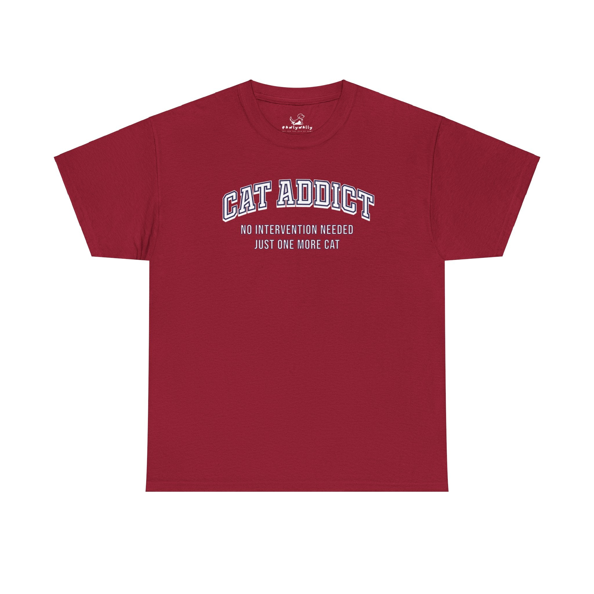 Cat Addict - Cat Lover T-Shirt