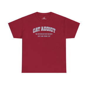 Cat Addict - Cat Lover T-Shirt