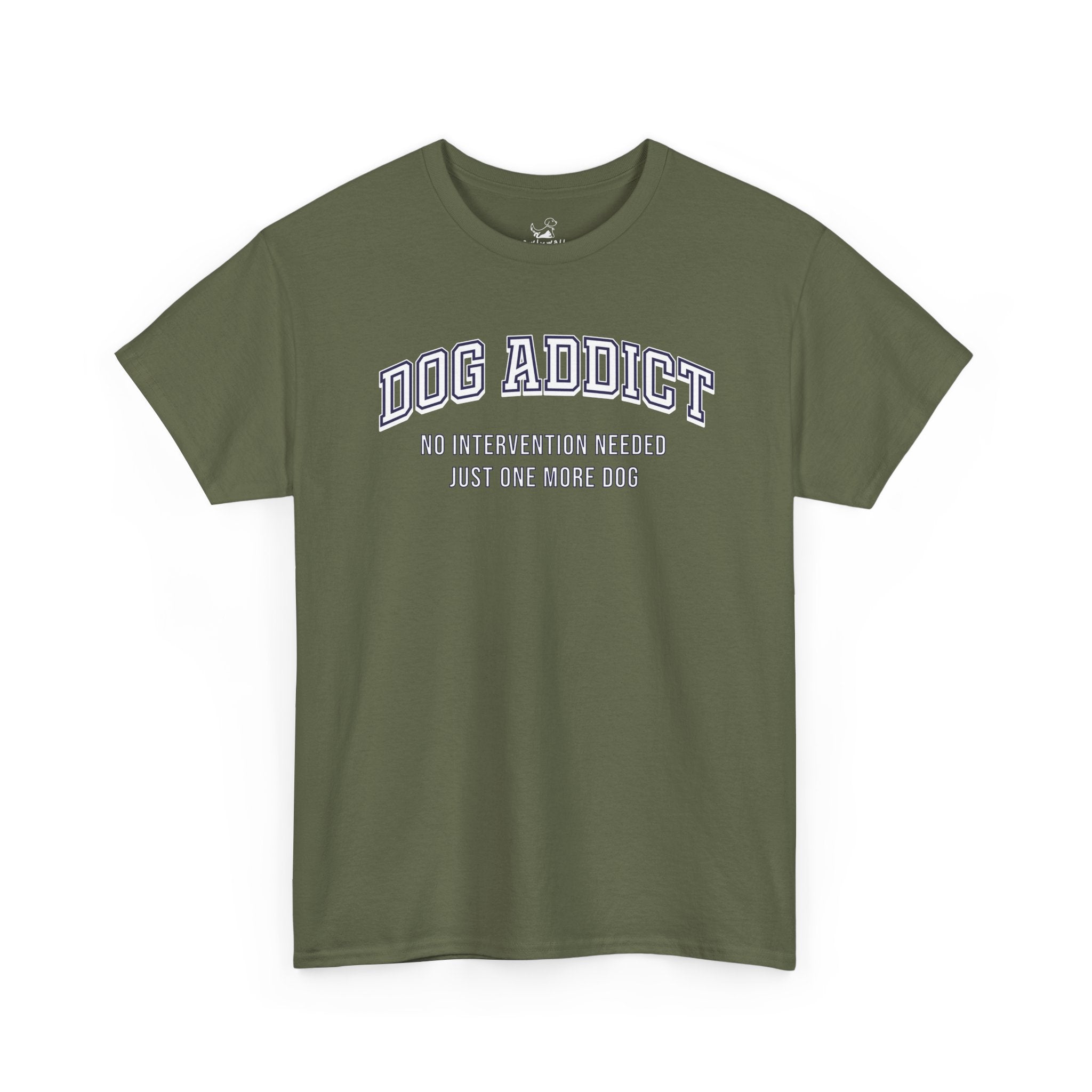 Dog Addict - Dog Lover T-Shirt