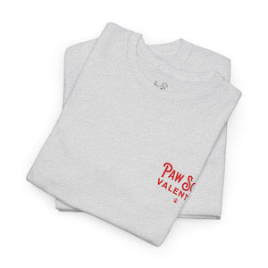 PawSome Valentine - Dog Lover T-Shirt