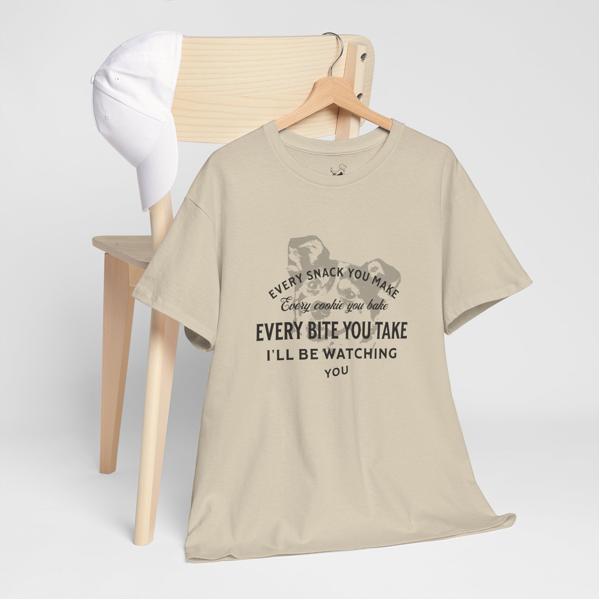 I'll Be Watching You - Dog Lover T-Shirt