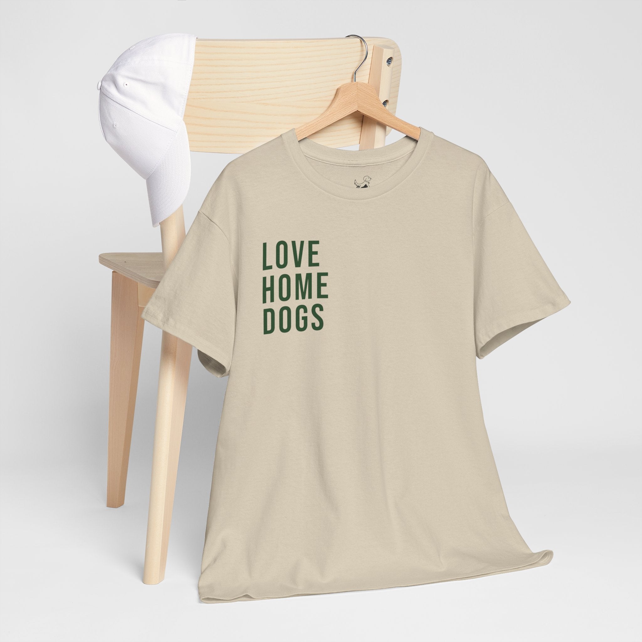 Love Home Dogs - Dog Lover T-Shirt