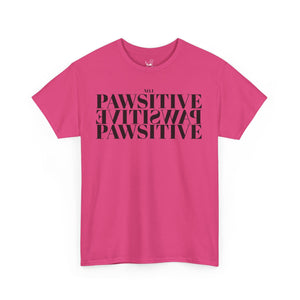 Pawsitive - Pet Lover T-Shirt