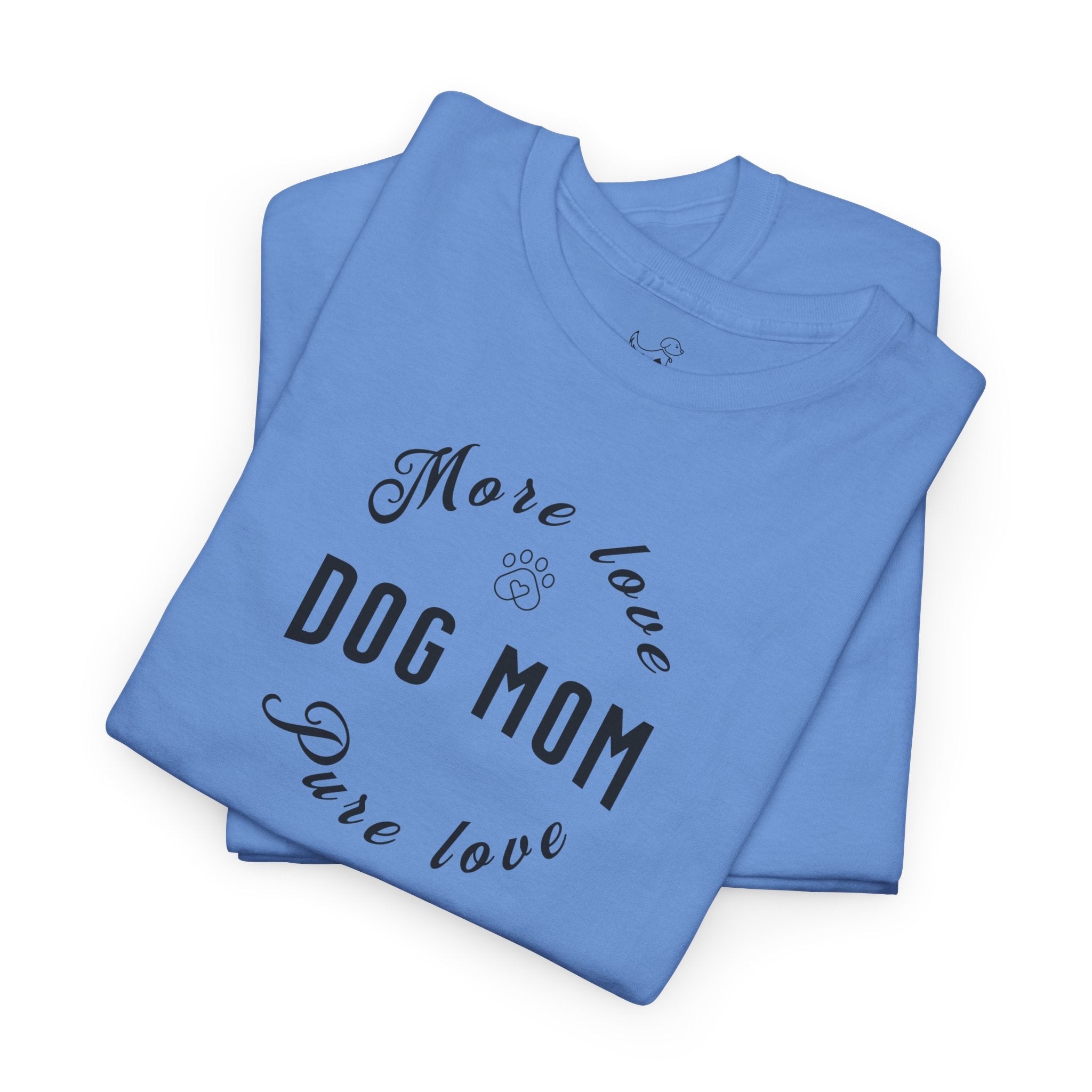 Dog Mom - Dog Lover T-Shirt