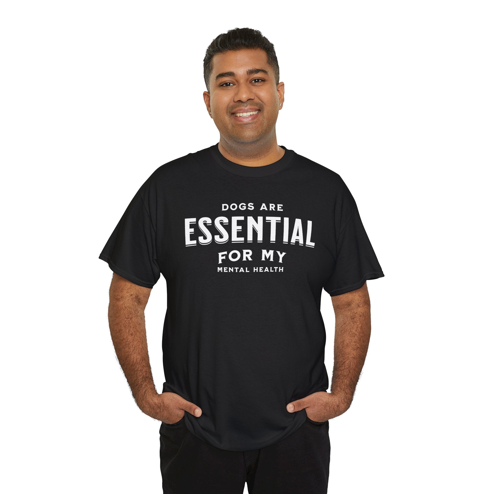 Dogs Are Essential For My Mental Health (white) - Dog Lover T-Shirt