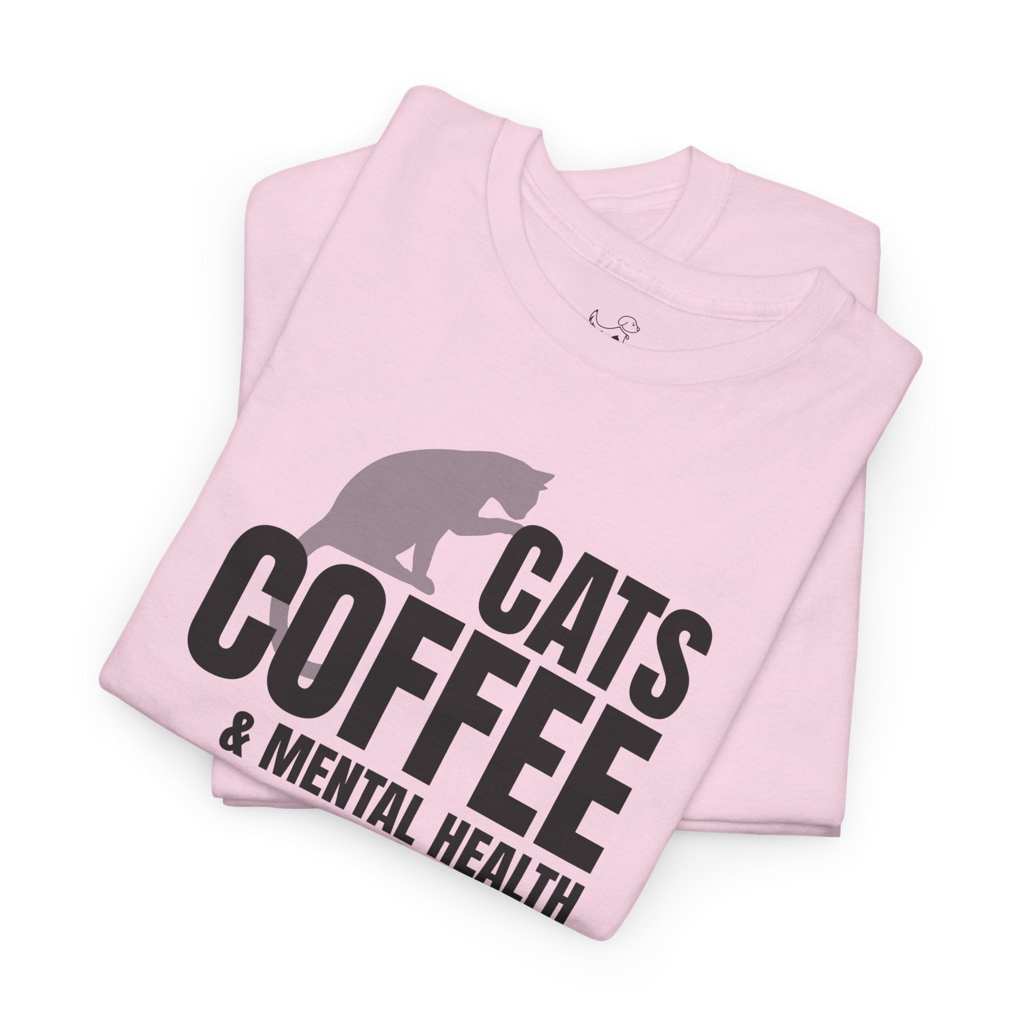 Cats Coffee & Mental Health - Cat Lover T-Shirt