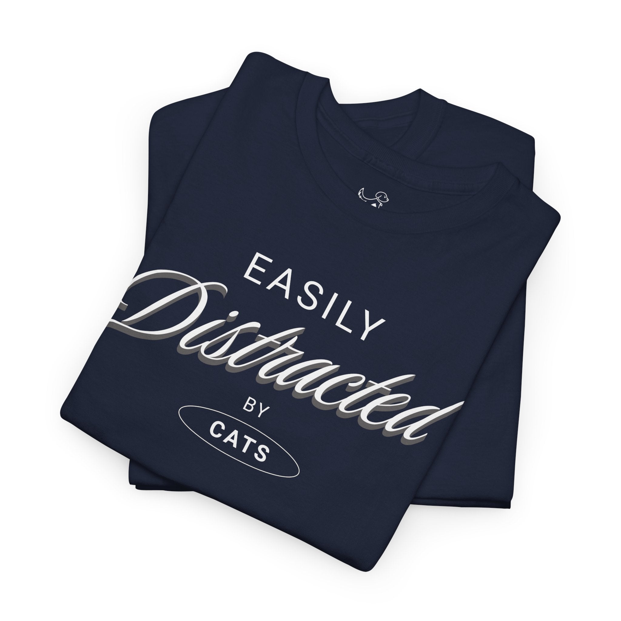 Easily Distracted By Cats - Cat Lover T-Shirt