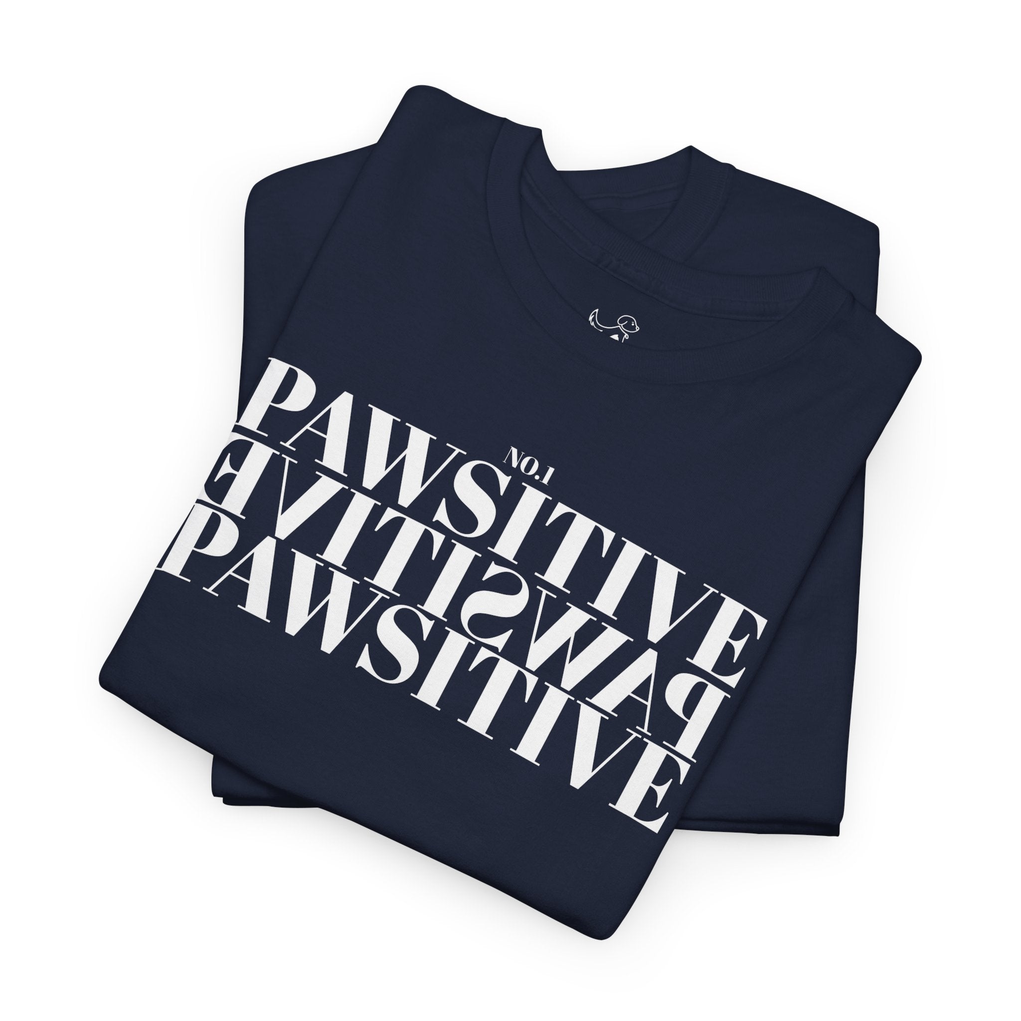 Pawsitive - Pet Lover T-Shirt