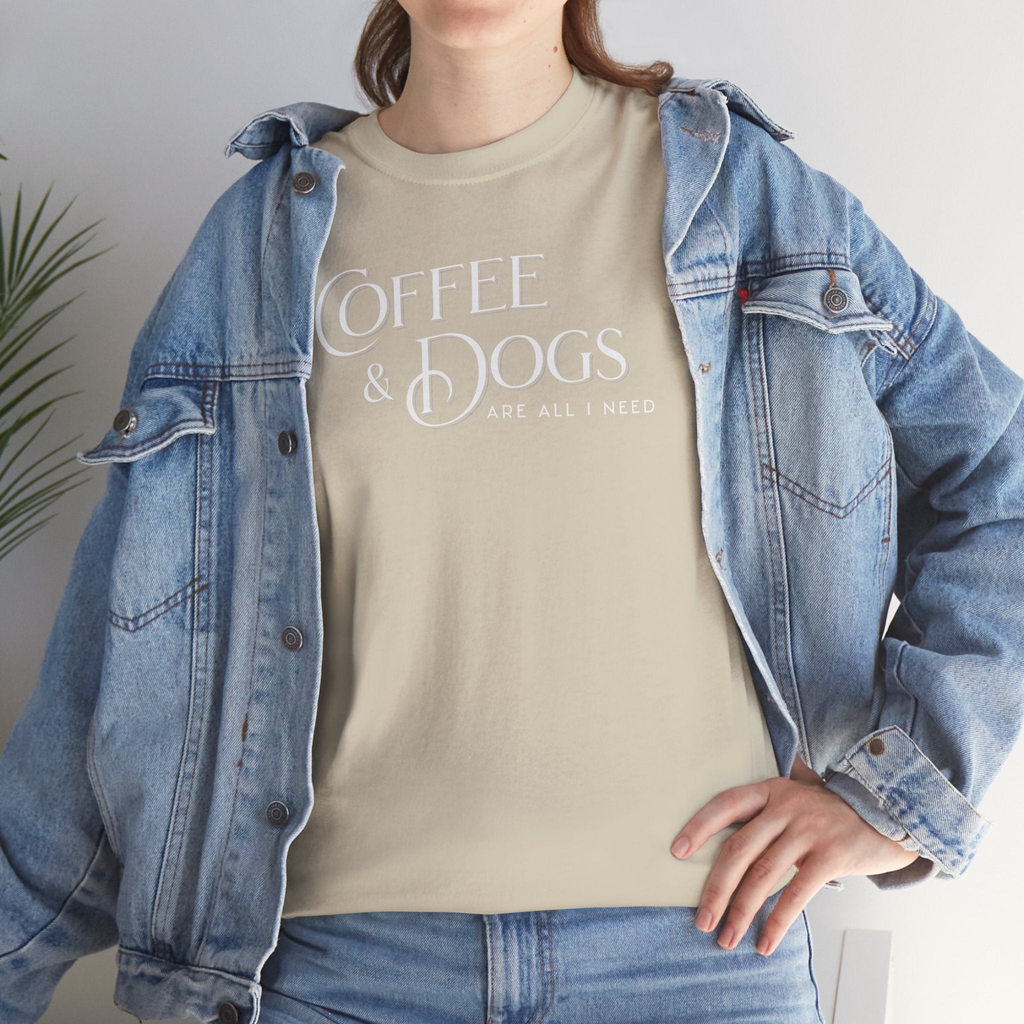 Coffee and Dogs Are All I Need - Dog Lover T-Shirt