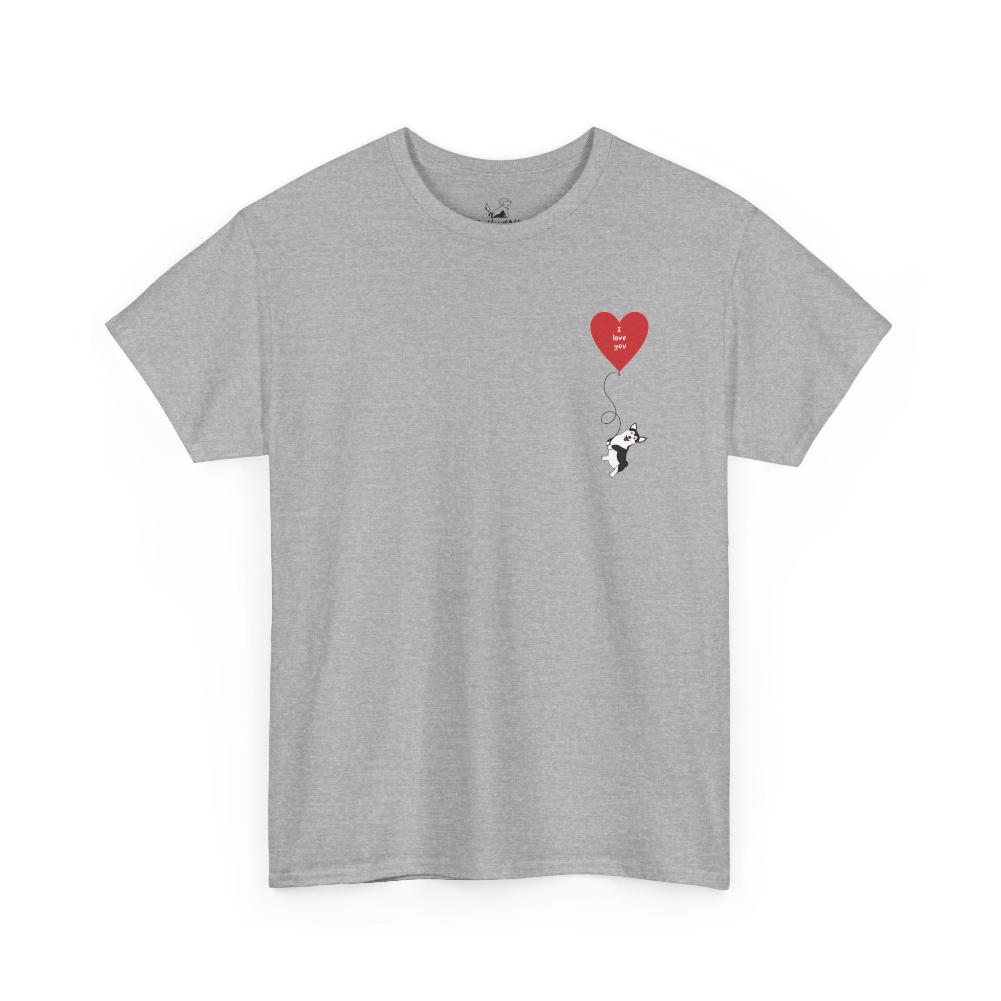 I Love You - Dog Lover T-Shirt